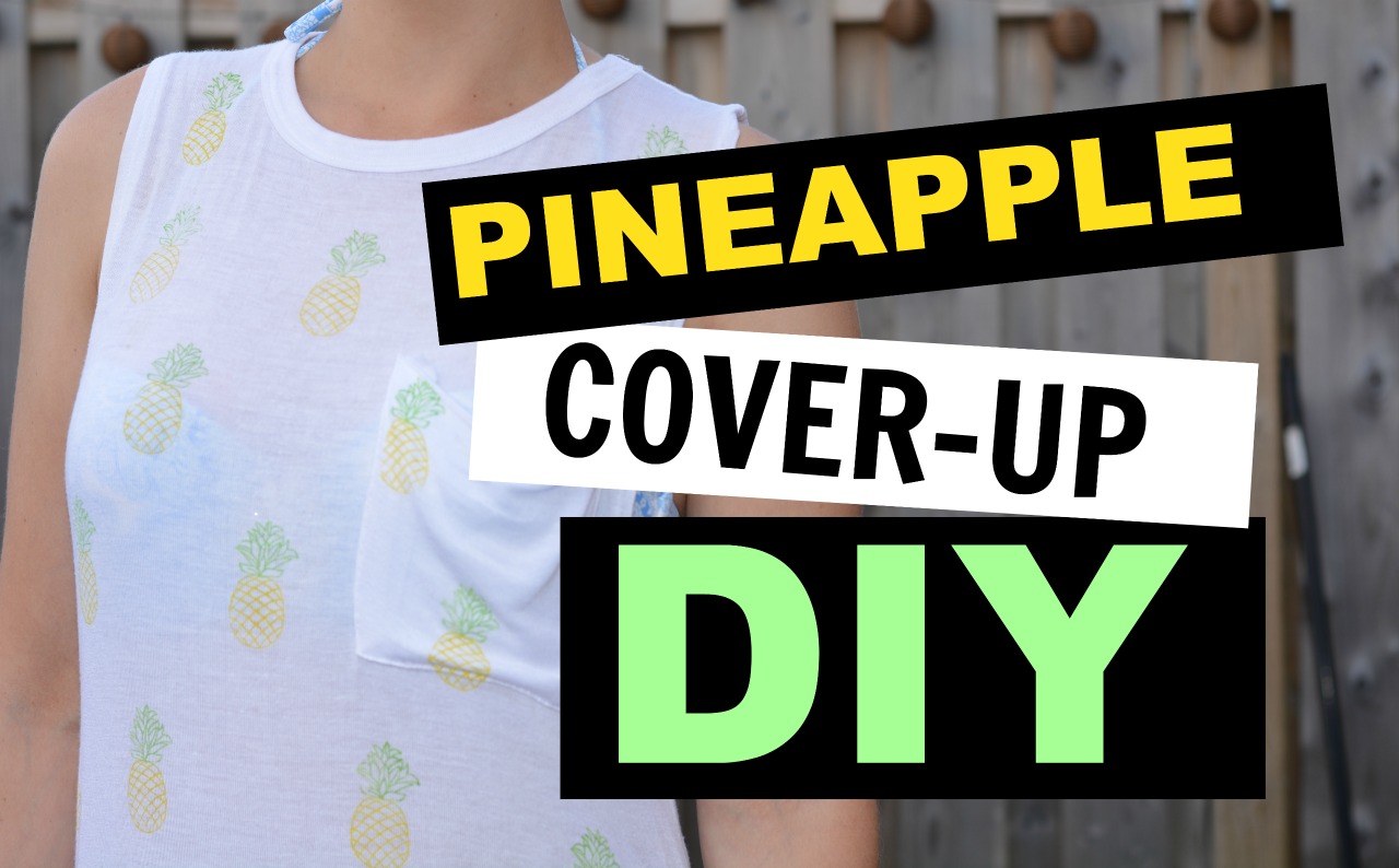 Easy DIY Pineapple Cover Up
