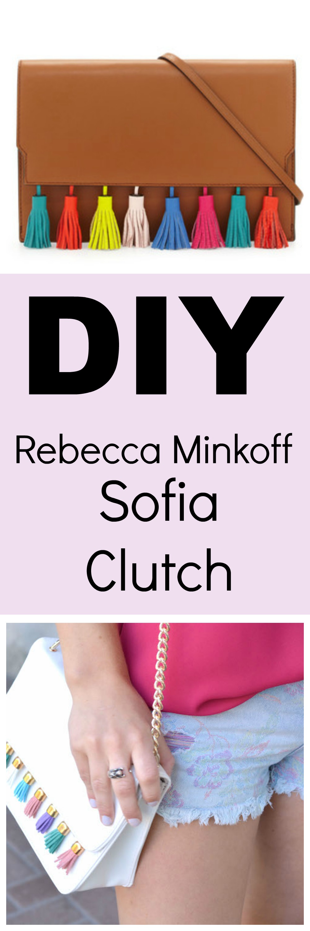Rebecca Minkoff Sofia Clutch DIY